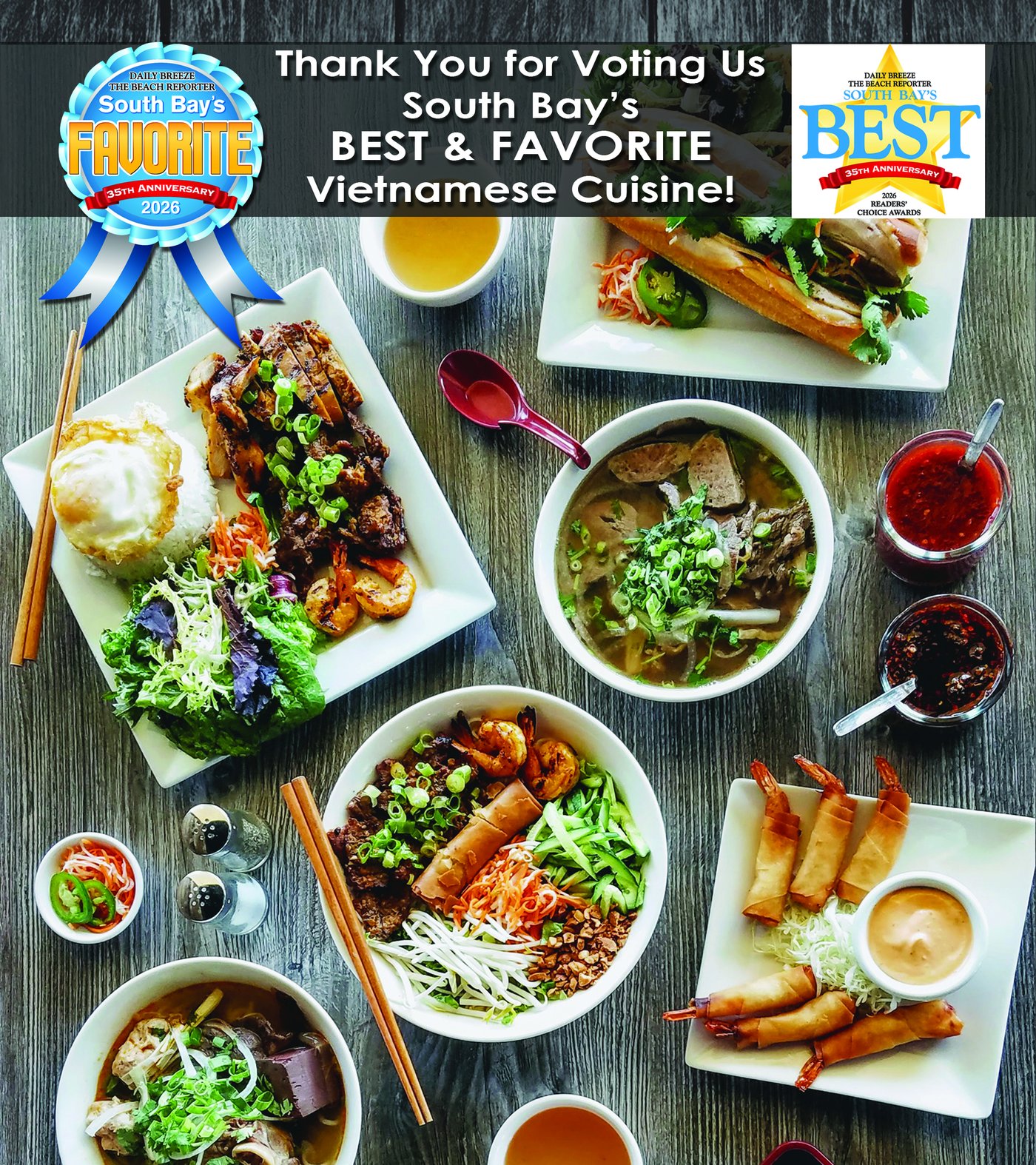 Thank you for voting us South Bay's Best & Favorite Vietnamese Cuisine — a spread of Pho Hue Oi dishes with the Daily Breeze & The Beach Reporter 2026 award logos